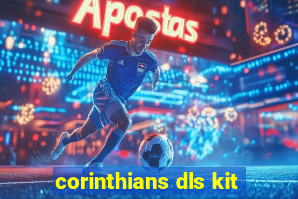 corinthians dls kit